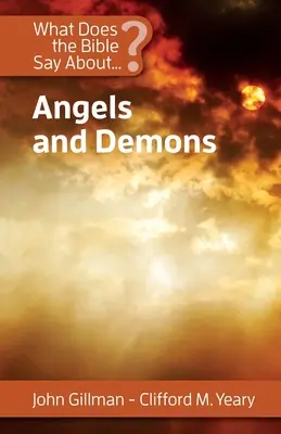 Que dit la Bible sur les anges et les démons ? - What Does the Bible Say About Angels and Demons?