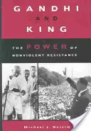 Gandhi et King : Le pouvoir de la résistance non violente - Gandhi and King: The Power of Nonviolent Resistance