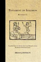 Le Testament de Salomon : Recension C - The Testament of Solomon: Recension C