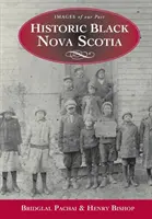 La Nouvelle-Écosse noire historique - Historic Black Nova Scotia