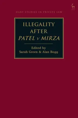 L'illégalité après l'affaire Patel contre Mirza - Illegality after Patel v Mirza