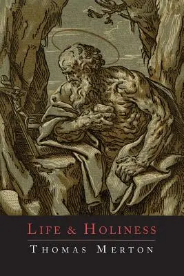 Vie et sainteté - Life and Holiness