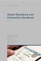 Manuel sur la résidence et la citoyenneté mondiales - Global Residence and Citizenship Handbook