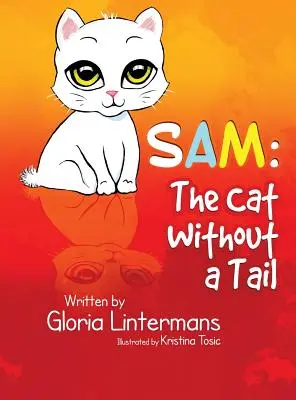 Sam : le chat sans queue - Sam: The Cat Without a Tail