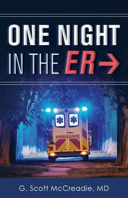 Une nuit aux urgences - One Night in the ER