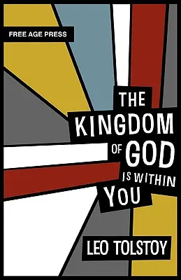 Le Royaume de Dieu est en vous - The Kingdom of God Is Within You