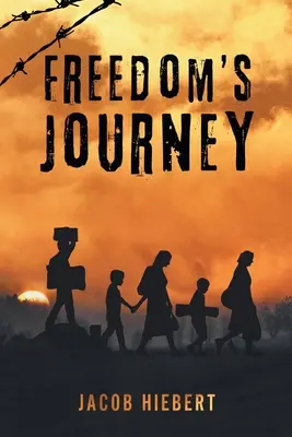 Le voyage de la liberté - Freedom's Journey