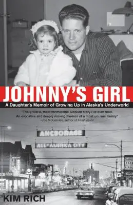 La fille de Johnny : Les mémoires d'une fille qui a grandi avec moi - Johnny's Girl: A Daughter's Memoir of Growing Up I