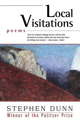 Visitations locales : Poèmes - Local Visitations: Poems