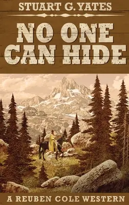 Personne ne peut se cacher : Édition reliée en gros caractères - No One Can Hide: Large Print Hardcover Edition