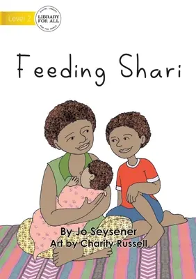 Nourrir Shari - Feeding Shari