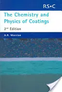 La chimie et la physique des revêtements - The Chemistry and Physics of Coatings