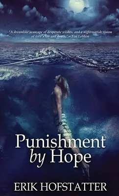 La punition de l'espoir - Punishment By Hope