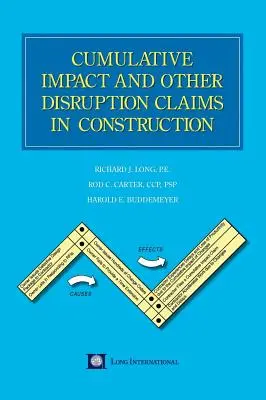 Impacts cumulatifs et autres perturbations dans le secteur de la construction - Cumulative Impact and Other Disruption Claims in Construction