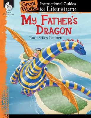 Le dragon de mon père - My Father's Dragon