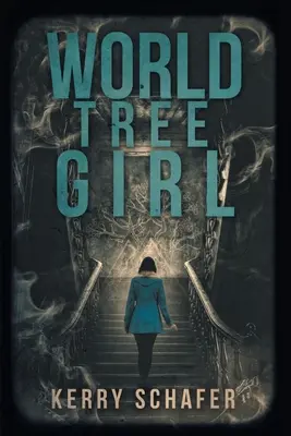 La fille de l'arbre du monde : Un mystère du manoir de la vallée des ombres - World Tree Girl: A Shadow Valley Manor Mystery