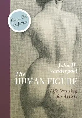 La figure humaine (Dover Anatomy for Artists) - The Human Figure (Dover Anatomy for Artists)