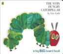 La chenille très affamée (grand livre de bord) - Very Hungry Caterpillar (Big Board Book)