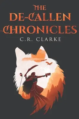 Les chroniques de De-Callen - The De-Callen Chronicles