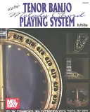 Mel Bay's Tenor Banjo Melody Chord Playing System (en anglais) - Mel Bay's Tenor Banjo Melody Chord Playing System