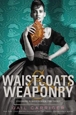 Gilets et armes - Waistcoats & Weaponry