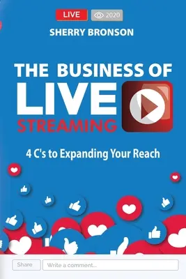 Les affaires de la diffusion en direct - The Business of Live Streaming