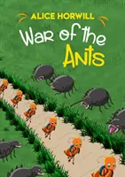 La guerre des fourmis - War of the Ants