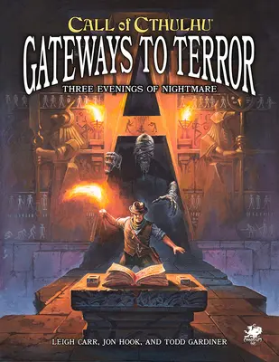 Les portes de la terreur : Trois portails vers le cauchemar - Gateways to Terror: Three Portals Into Nightmare