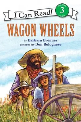 Les roues des chariots - Wagon Wheels