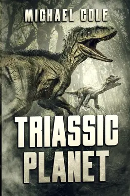 Planète Triassique - Triassic Planet