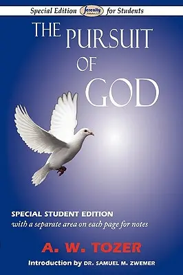 La poursuite de Dieu : Édition spéciale pour les étudiants - The Pursuit of God: Special Student Edition