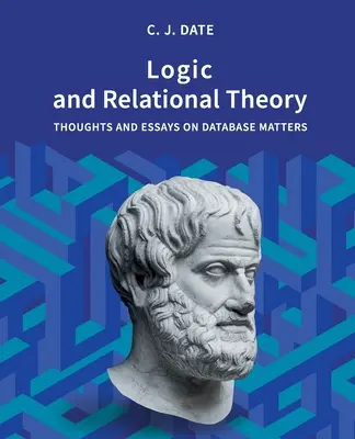 Logique et théorie relationnelle - Logic and Relational Theory