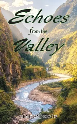 Les échos de la vallée - Echoes from the Valley