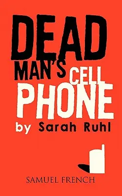 Le téléphone portable du mort - Dead Man's Cell Phone