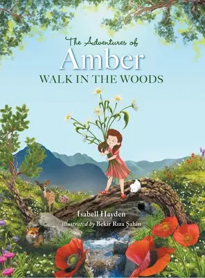 Les Aventures d'Ambre : Promenade dans les bois - The Adventures of Amber: Walk in the Woods