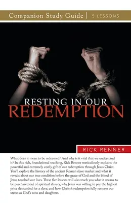 Se reposer dans notre rédemption Guide d'étude - Resting in Our Redemption Study Guide