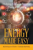 L'énergie en toute simplicité : aider les citoyens à maîtriser l'énergie - Energy Made Easy: Helping Citizens Become Energy-Literate