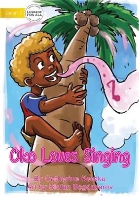 Oko aime chanter - Oko Loves Singing