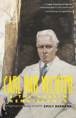 Carl Van Vechten et la Renaissance de Harlem : Un portrait en noir et blanc - Carl Van Vechten and the Harlem Renaissance: A Portrait in Black and White