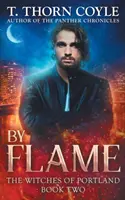 Par la flamme - By Flame