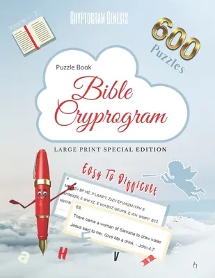 Puzzle Book Bible Cryptogram Large Print Special Edition : Les Cryptogrammes de la Bible, les Cryptogrammes de la Bible, les Cryptogrammes de la Bible, les Citations de la Bible - L'édition complète. - Puzzle Book Bible Cryptogram Large Print Special Edition: Bible Cryptograms, Cryptogram Bible Puzzle Books, Cryptograms Bible Quotes - The Complete Se