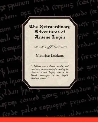 Les Aventures extraordinaires d'Arsène Lupin, gentleman-cambrioleur - The Extraordinary Adventures of Arsene Lupin, Gentleman-Burglar