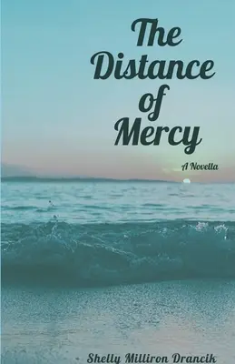 La distance de la miséricorde - The Distance of Mercy