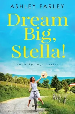 Dream Big, Stella ! - Dream Big, Stella!