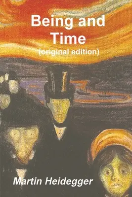 L'être et le temps - Being and Time