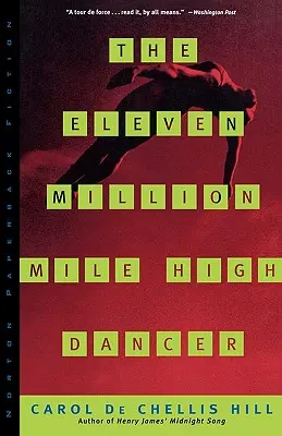 The Eleven Million Mile High Dancer (Le danseur des onze millions de kilomètres) The Eleven Million Mile High Dancer (Le danseur des onze millions de kilomètres) - The Eleven Million Mile High Dancer the Eleven Million Mile High Dancer