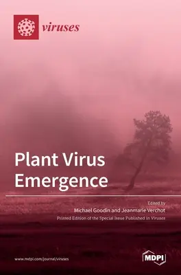 L'émergence des virus des plantes - Plant Virus Emergence