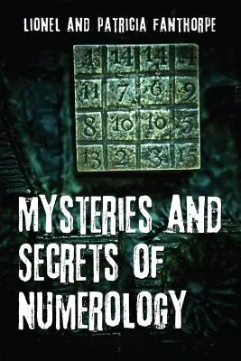 Mystères et secrets de la numérologie - Mysteries and Secrets of Numerology