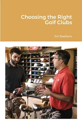 Choisir les bons clubs de golf - Choosing the Right Golf Clubs