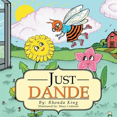 Juste Dande - Just Dande